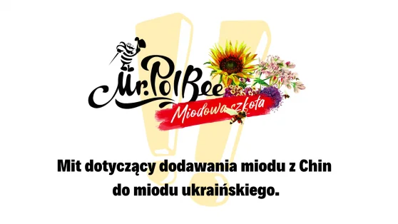 Czy ukraiński miód mieszany jest z chińskim?
